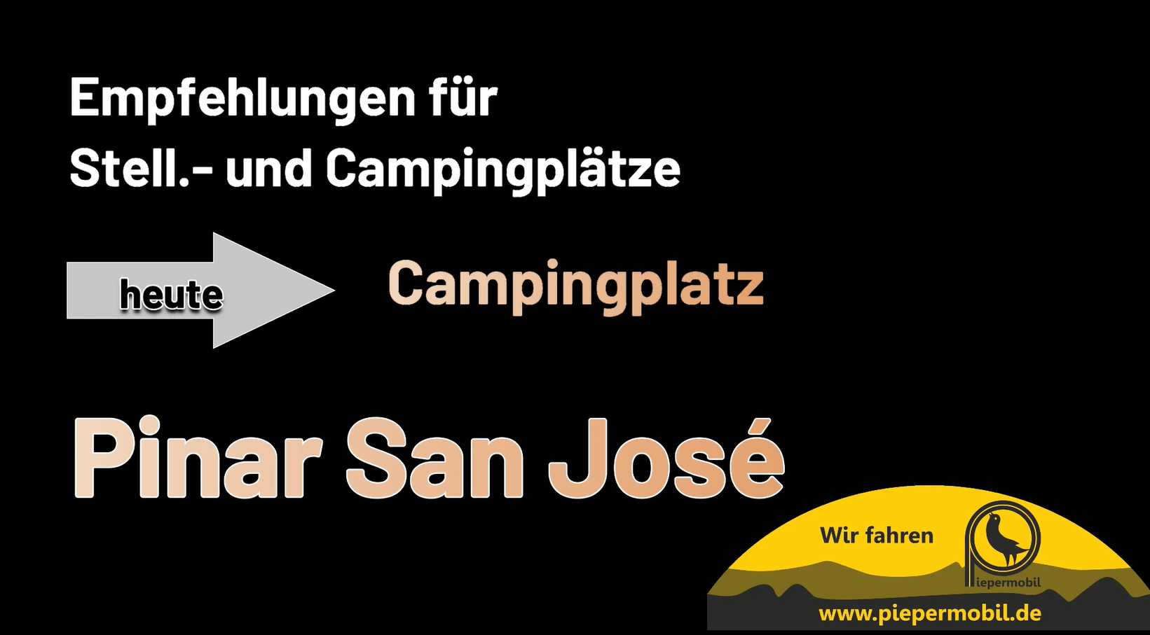 Introbild Campingplatzvorstellung Pinar San José